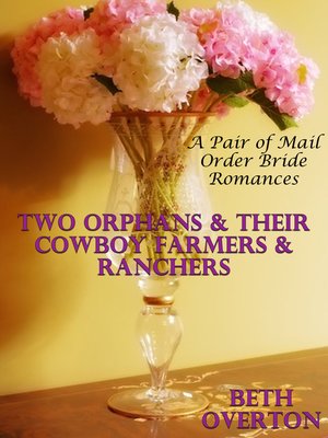 cover image of Two Orphans & Their Cowboy Farmers & Ranchers